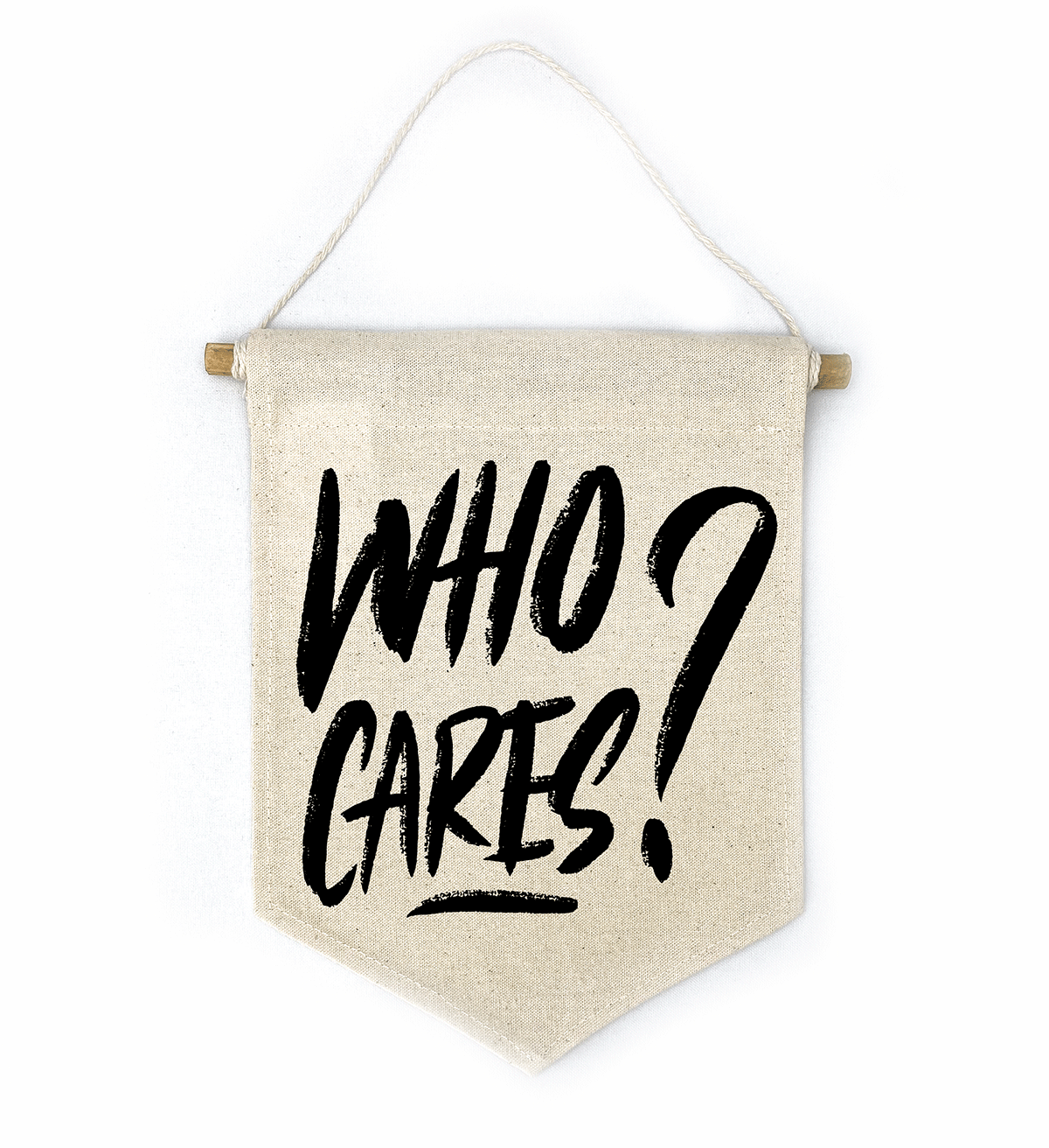 Inspirational Canvas Banner Who Cares